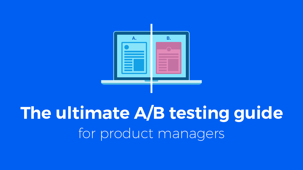 Beta Testing: The Ultimate Guide For Product Teams